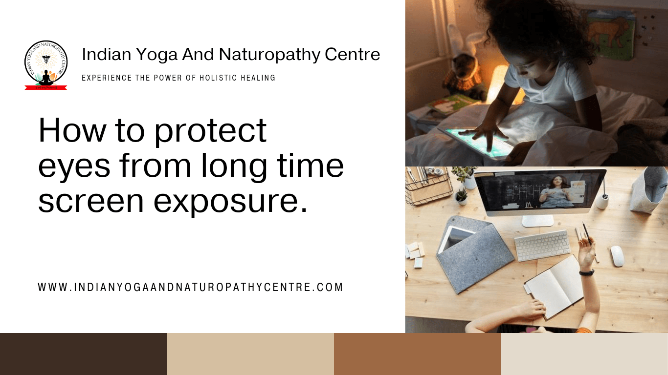 How to protect eyes from long time screen exposure