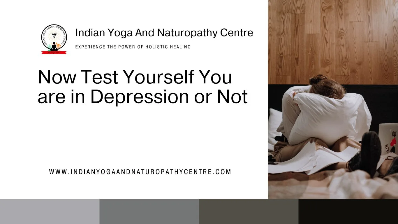 Now Test Yourself You are in Depression or Not