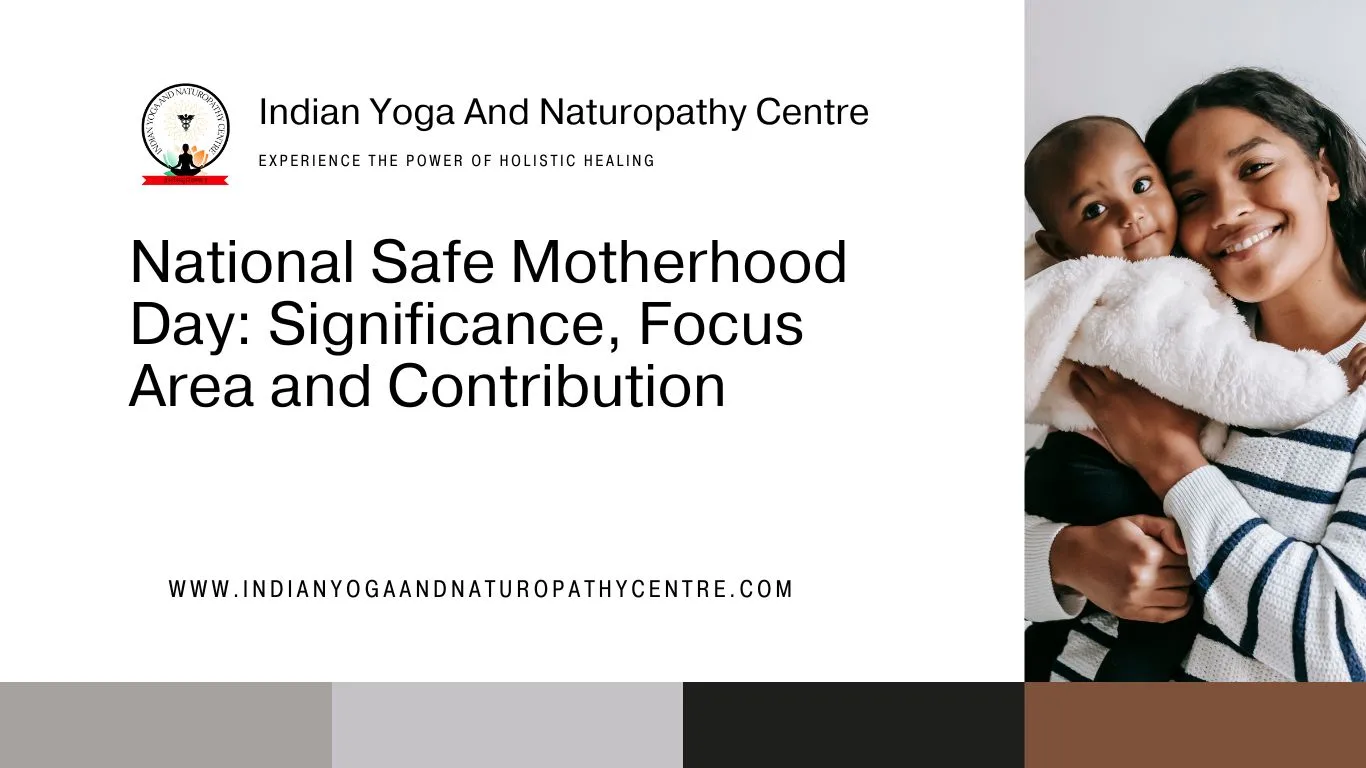 National Safe Motherhood Day: Significance, Focus Area and Contribution
