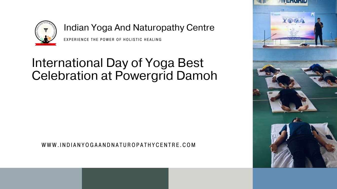 International Day of Yoga Best Celebration at Powergrid Damoh