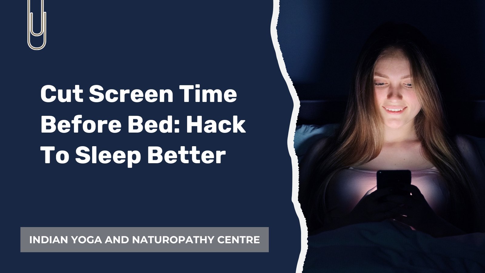 Cut Screen Time Before Bed: Hack To Sleep Better